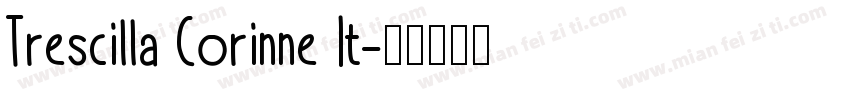 Trescilla Corinne It字体转换
